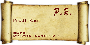 Prádl Raul névjegykártya
